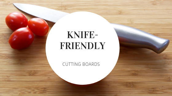 Knife-Friendly Cutting Board