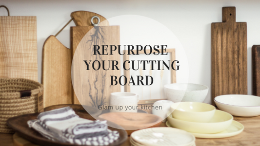 REPURPOSE YOUR WOODEN CUTTING BOARDS TO GLAM UP YOUR KITCHEN