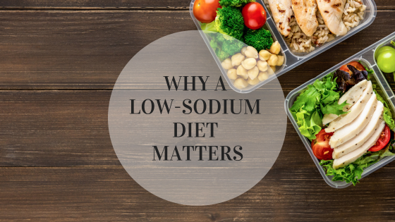 Why a Low-Sodium Diet Matters: Benefits for Your Heart, Kidneys, and Overall Health